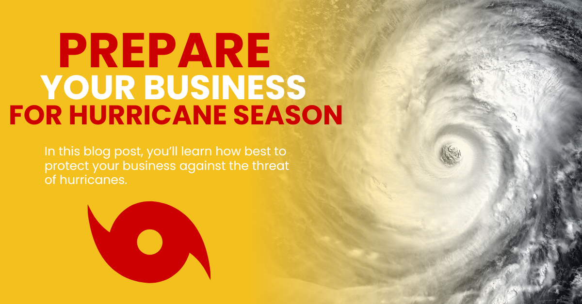 A weather image with a spiral hurricane pattern beside text: "Prepare Your Business for Hurricane Season." Includes a red hurricane symbol and a note about a blog post offering protection tips for businesses against hurricanes.